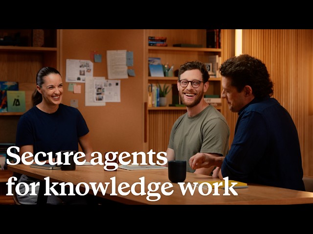Building secure agents for knowledge work