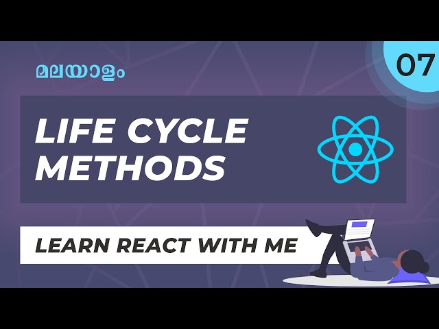 #7 | Live റീയാക്ട് കോഡിങ്  | No Experience Needed | REACT LIFE CYCLE METHODS | React Malayalam