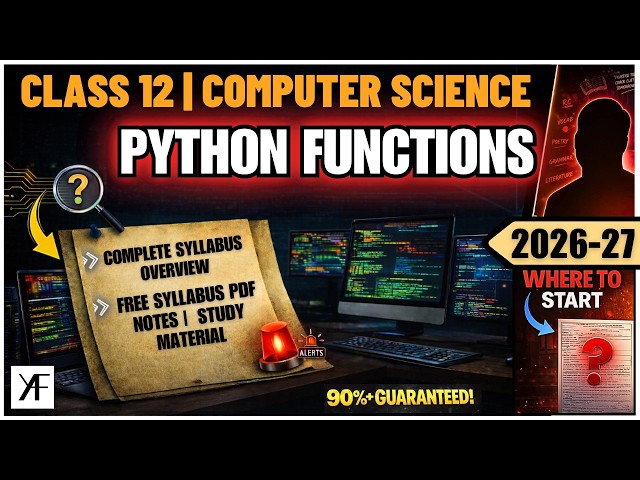 Class 12 Computer Science | Python Functions | Code 083 | Complete ONE SHOT | Boards 2026-27