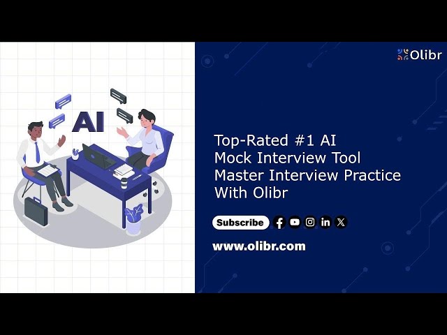 Top-Rated #1 AI Mock Interview Tool by Olibr | Master Interview Practice