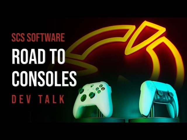 SCS Software: Road to Consoles Dev Talk