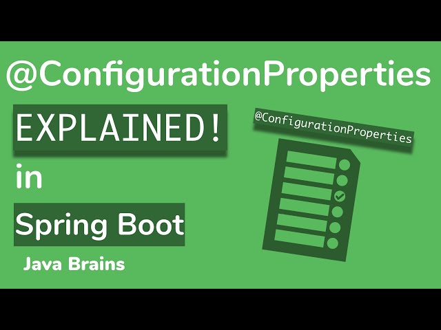 ConfigurationProperties explained -  Microservice configuration with Spring Boot [06]