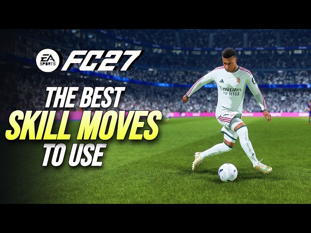 The 6 Best SKILL MOVES You NEED To Know In FC 27!
