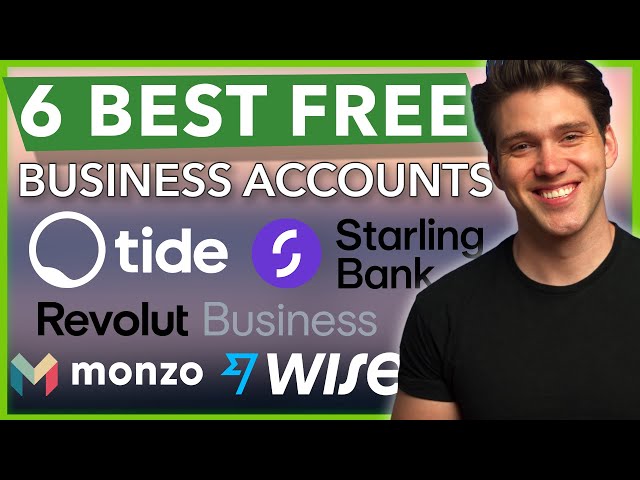 Best FREE Bank Accounts for UK Small Businesses in 2024 - 6 Categories