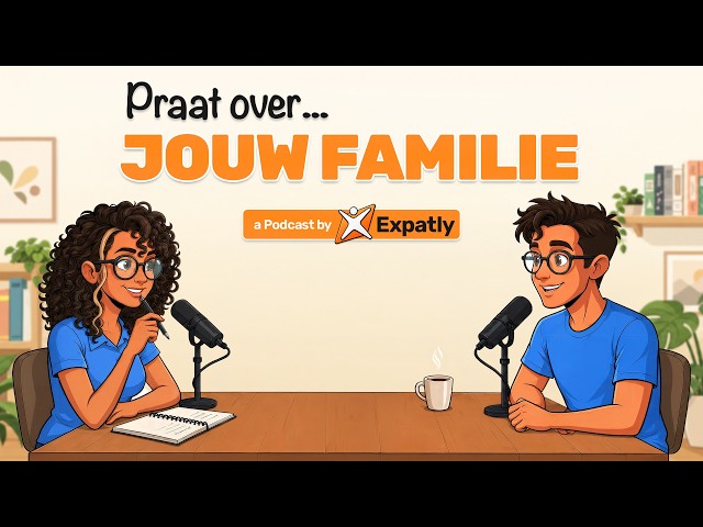 How to Talk about Your Family in Dutch | Dutch Podcast for Easy Conversation