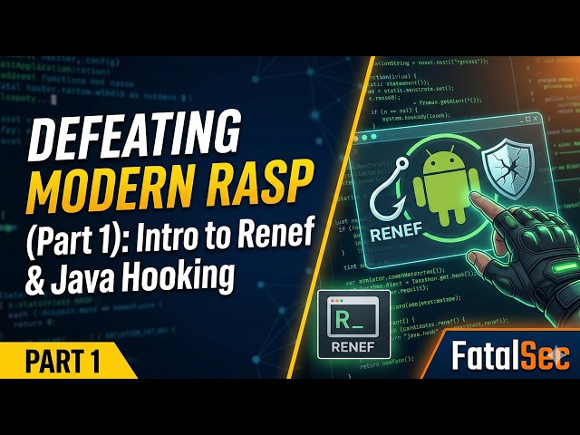 Android RASP Bypass: Intro to Renef & Java Hooking (Part 1)