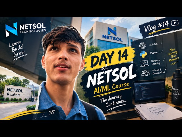 Day 14 at NETSOL 🚀 | AI/ML Journey Continues | Vlog #14