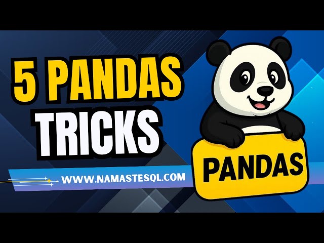 Python Pandas Tricks You Probably didn't Know About😍