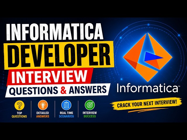 Informatica Developer Interview Questions & Answers
