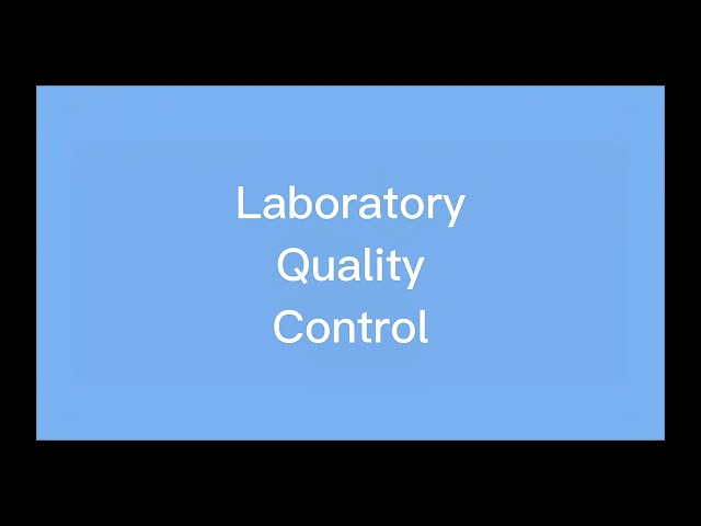 What Quality Control (QC) means in the Laboratory? | Lab QC Explained