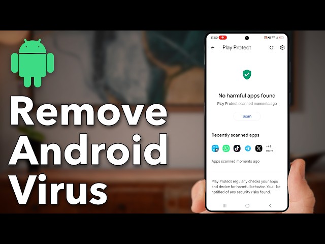 How To Remove Virus On Android Phone