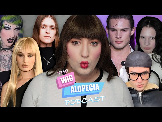 Kim Petras+6arelyhuman vs The Industry & Ethel Cain Before Coachella | The Wig Alopecia Podcast S2E2