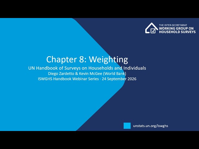 Weighting — UN Handbook of Surveys of Households and Individuals Chapter Preview