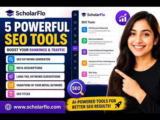 5 Powerful AI SEO Tools on ScholarFlo | Generate Keywords, SEO Titles & Meta Descriptions