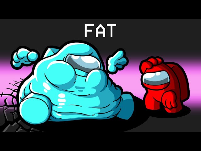 FAT IMPOSTER Mod in Among Us