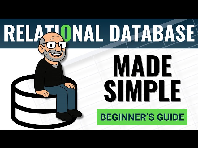 What Is a Relational Database? | Beginner’s Guide