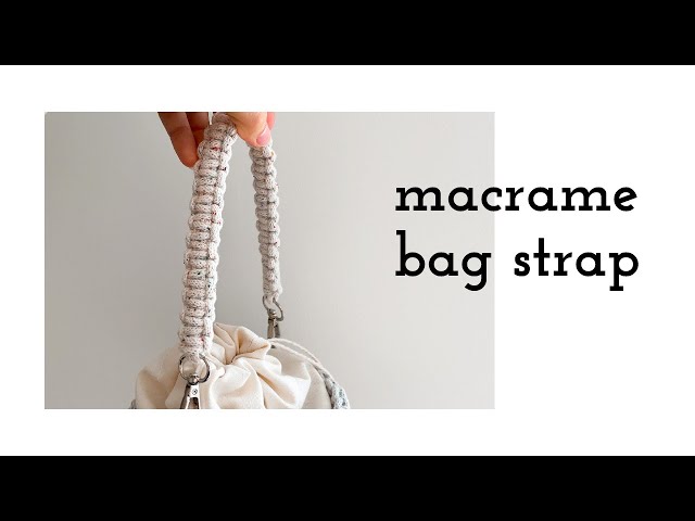 Macrame trick: How to Make Your Bag Strap Look Perfect!
