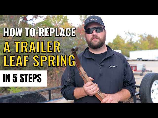 How to Replace a Leaf Spring