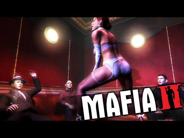 LETS PLAY MAFIA 2! - SEXY STRIPPERS, SMELLY DEAD GUY & MORE! (MAFIA 3 HYPE)