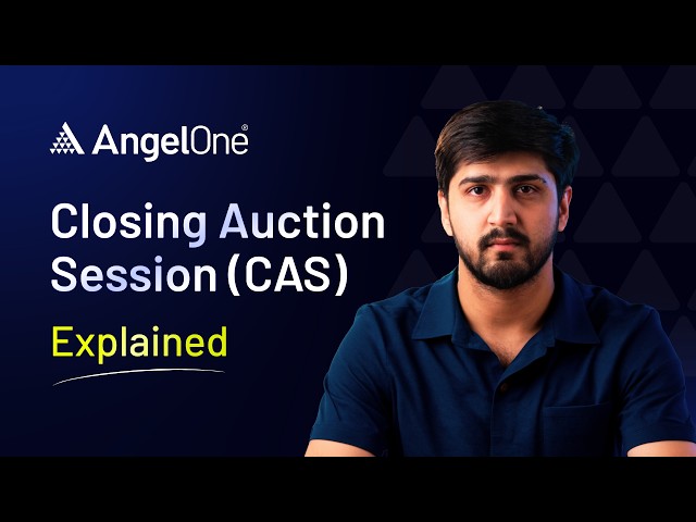 SEBI's Closing Auction Session (CAS) for F&O stocks | Explained