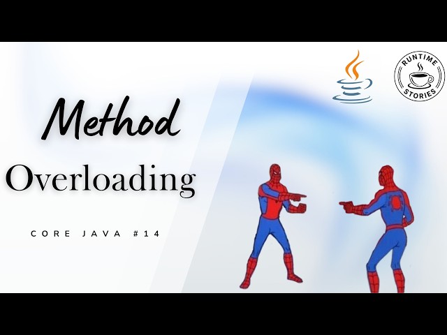 Method Overloading in Java Explained with Easy Examples | Core Java Ep. #14