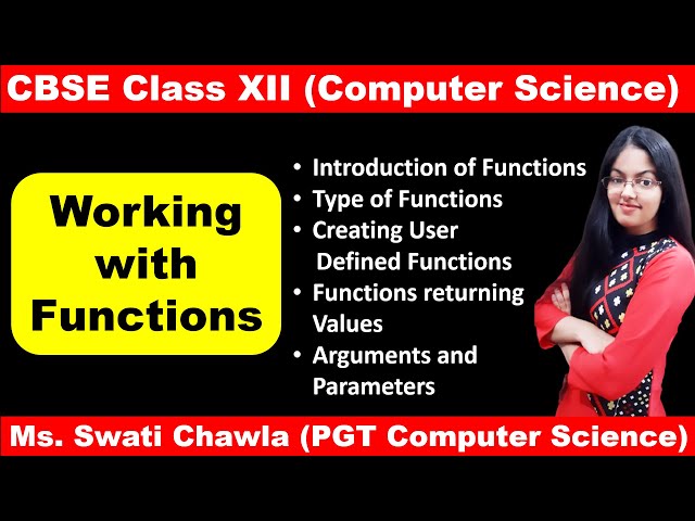 Working with Functions in Python | Class 12 Computer Science with Python