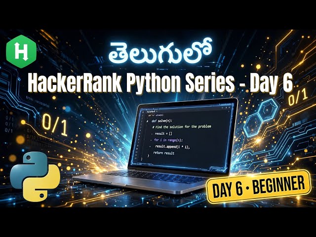 Hacker Rank Python series for beginners in Telugu | Day6