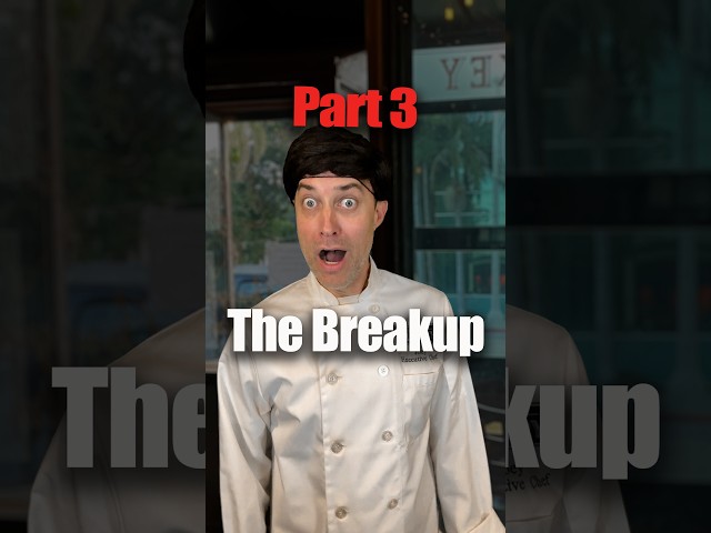 The Breakup, Part 3