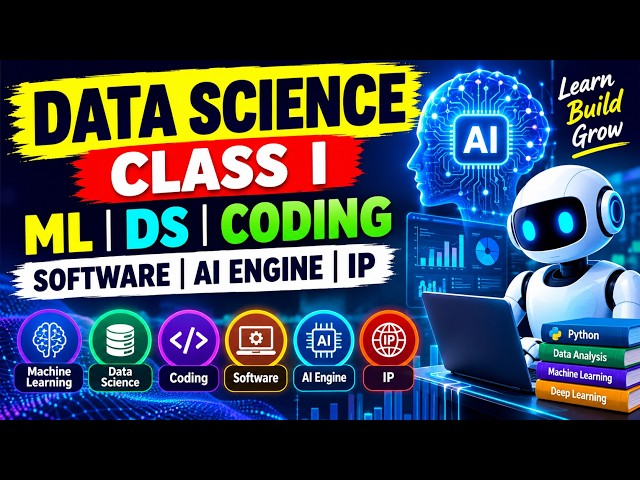 Data Science Class I ML DS Coding Software Ai Engine IP 