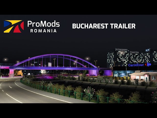 ProMods Romania: Bucharest Expansion Trailer