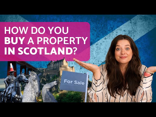 How to buy your next home in Scotland | The legal process to purchase a property in Scotland