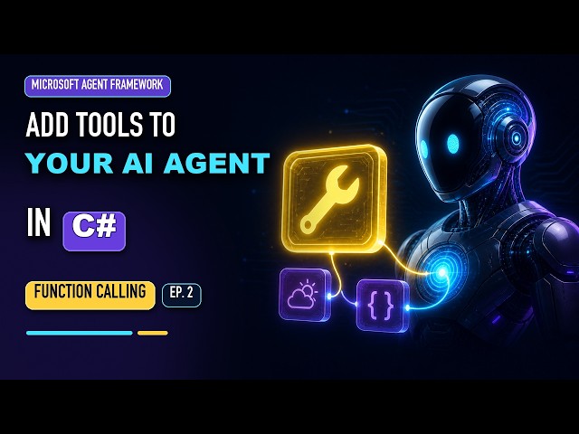 Add Function Tools to Your C# AI Agent | Microsoft Agent Framework Beginner Tutorial (Ep. 2)