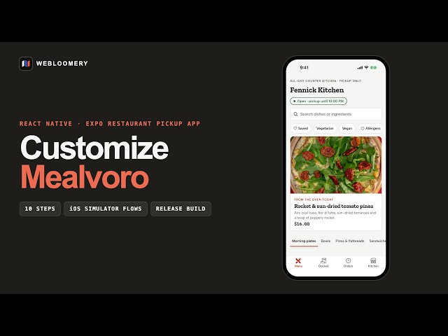Mealvoro Tutorial — Customize a React Native & Expo Restaurant Pickup App | Webloomery