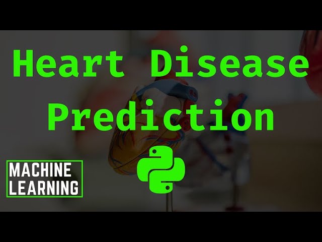 Python ML #05: Heart ❤️ Disease Prediction