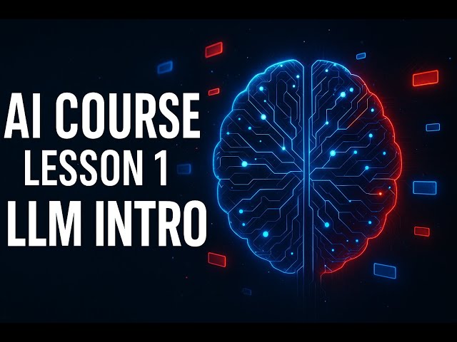 LLM Introduction | AI course