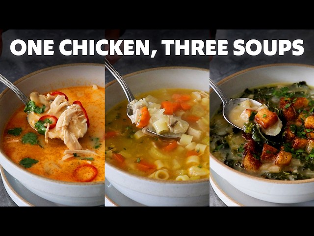 How to Turn 1 Chicken into 3 Incredible Soups | Food Wishes