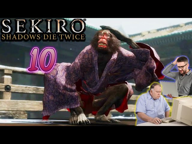 2 GROWN MEN play Sekiro: Shadows Die Twice | EP 10: New hire