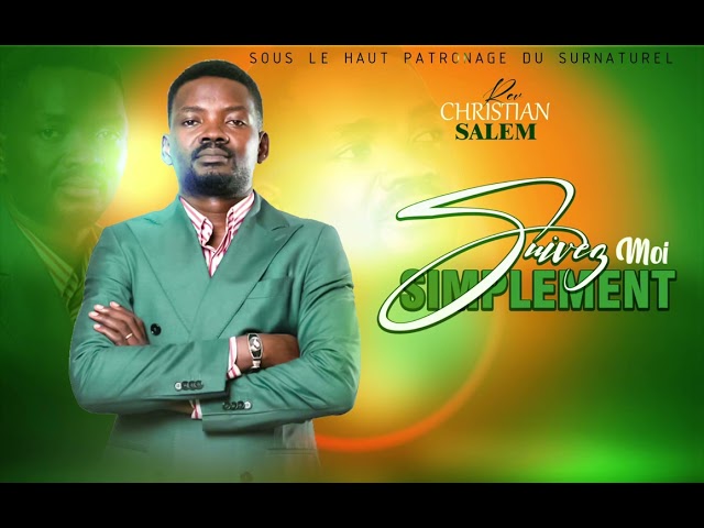 SUIVEZ-MOI SIMPLEMENT/ CHRISTIAN SALEM/