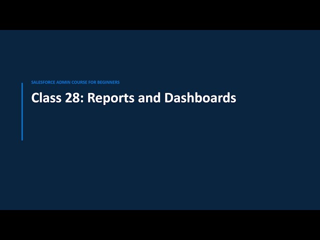 Reports and Dashboards in Salesforce: Business Insights 📊📈 | Salesforce Admin Course In Hindi