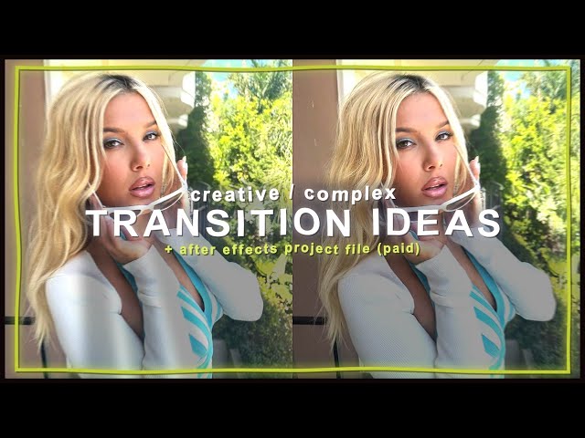 creative / complex transition ideas + after effects project file | klqvsluv