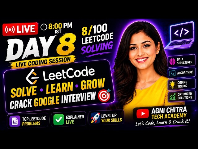 100 Days of Cracking Product-Based Coding Interviews 🔥 Day 8/100 | DSA  | LIVE 8 PM