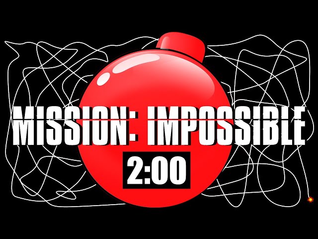 2 Minute Timer Bomb [MISSION IMPOSSIBLE] 💣