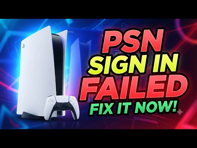 HOW TO FIX PS5 PLAYSTATION NETWORK SIGN IN FAILED