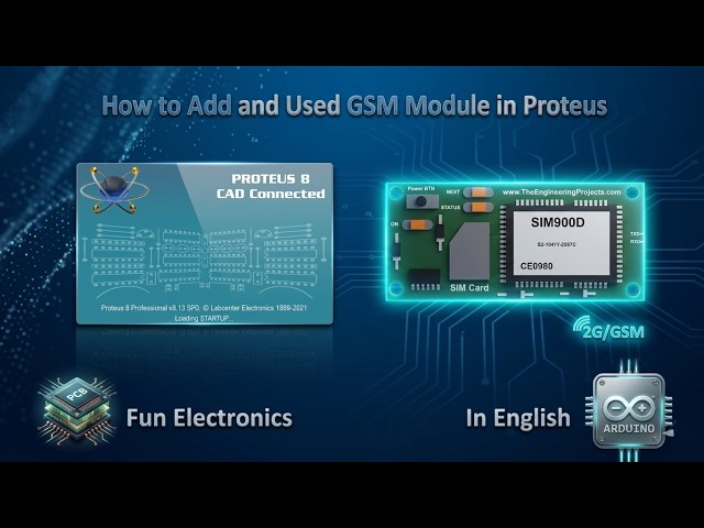 How to Add and Use GSM Module (SIM900D) in Proteus | Step-by-Step Tutorial