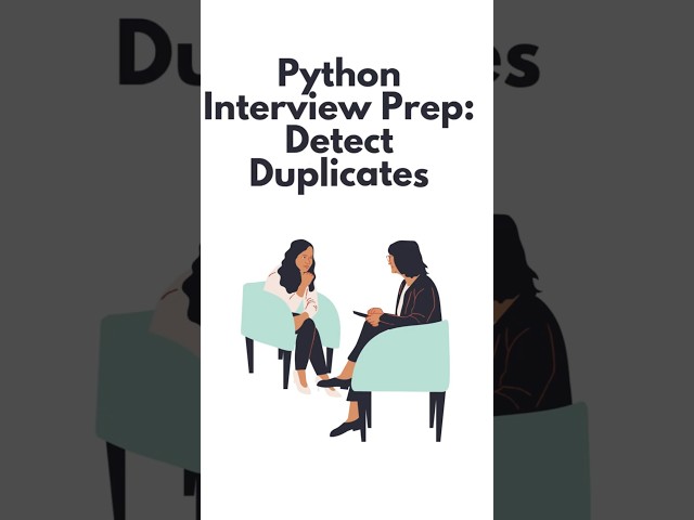 Python Interview Prep #1: Detect Duplicates in a List | TheSiliconBoard