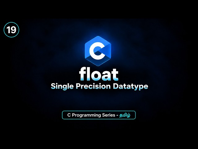 float in C | Floating Point Datatype | C Programming Tutorial in Tamil | BuiltBy Error