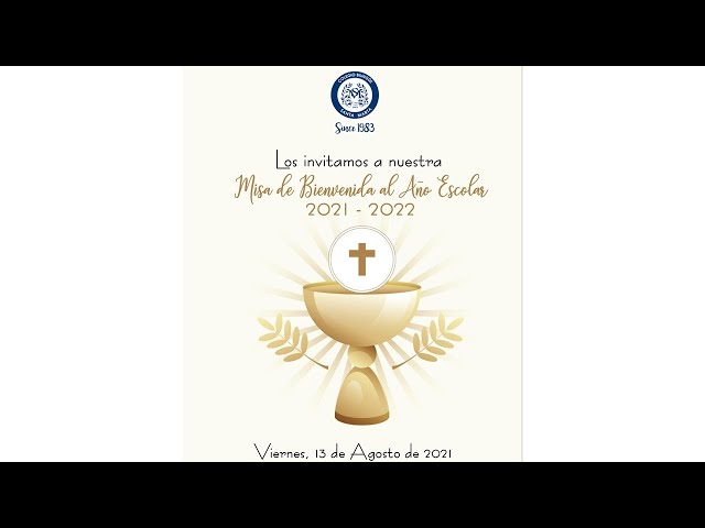 EUCARISTÍA DE INICIO DEL AÑO ESCOLAR