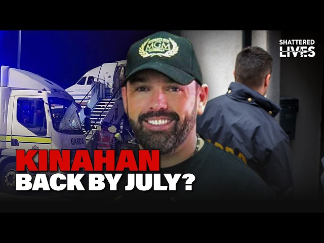 Shattered Lives: Daniel Kinahan back in Ireland by July - what is the case against him?