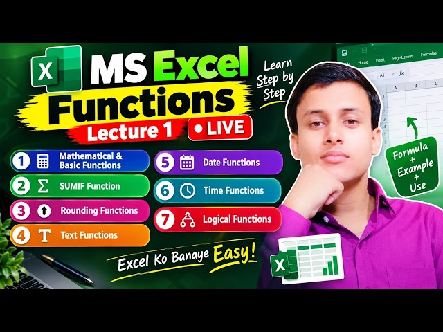MS Excel Functions Lecture 1 | SUMIF, ROUND, Text, Date, Time & Logical Functions | Live