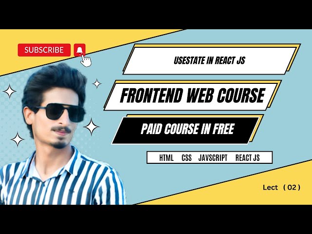 lect 2 || 🚀 React.js UseState Tutorial for Beginners in hindi/urdu
